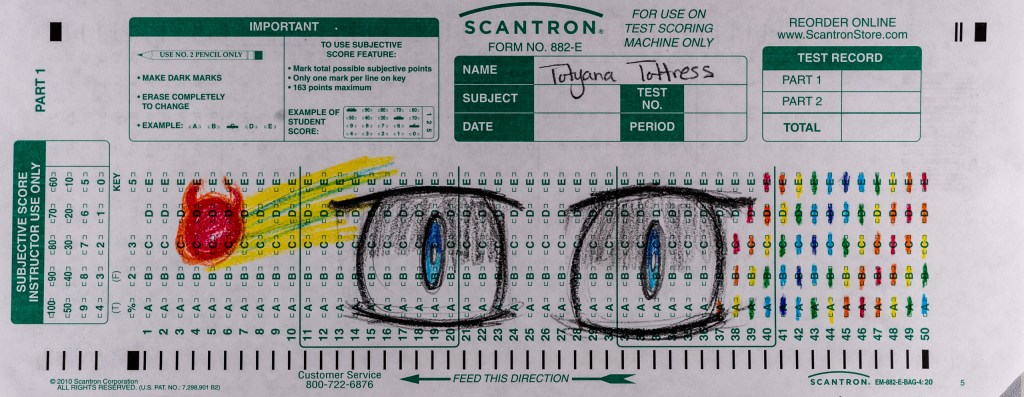 For her scantron midterm, Totyana "Toty" Tottress draws a large pair of eyes on a Scantron 882-E form. Next to the eyes Tottress draws a color field grid composed of cells on the scantron form
